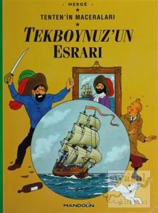 Tekboynuz'un Esrarı Tenten'in Maceraları 10