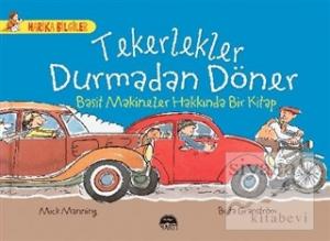 Tekerlekler Durmadan Döner