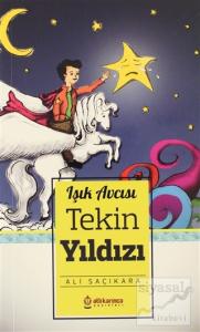 Tekin YIldızı - Işık Avcısı