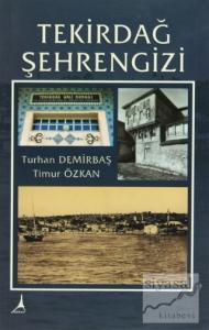 Tekirdağ Şehrengizi