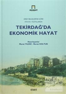 Tekirdağ'da Ekonomik Hayat