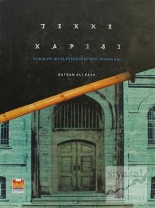 Tekke Kapısı (Ciltli)