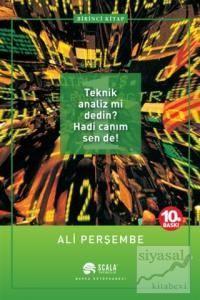 Teknik Analiz mi Dedin? Hadi Canım Sen de! 1. Kitap