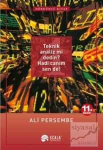 Teknik Analiz mi Dedin? Hadi Canım Sen de! - Dördüncü Kitap