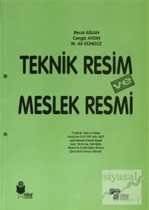 Teknik Resim ve Meslek Resmi