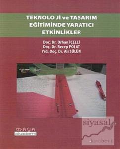 Teknoloji ve Tasarım Eğitiminde Yaratıcı Etkinlikler