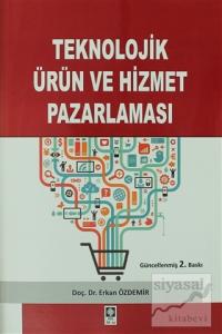 Teknolojik Ürün ve Hizmet Pazarlaması