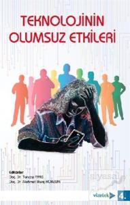 Teknolojinin Olumsuz Etkileri