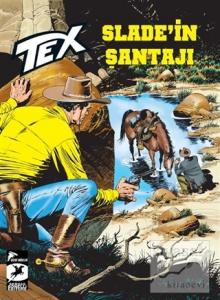 Tex Yeni Seri 22 - Slade'in Şantajı / Kuşatma Altında