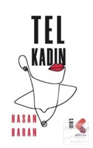 Tel Kadın