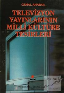 Televizyon Yayınlarının Milli Kültüre Tesirleri