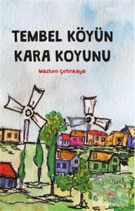 Tembel Köyün Kara Koyunu