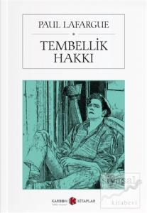 Tembellik Hakkı