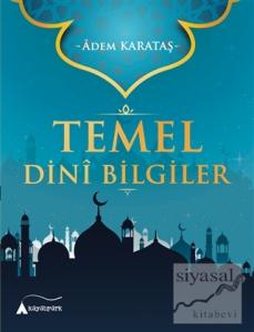 Temel Dini Bilgiler