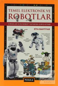 Temel Elektronik ve Robotlar