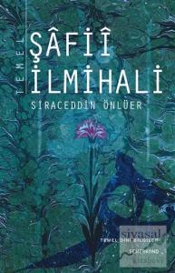 Temel Şafii İlmihali Temel Şafii İlmihali