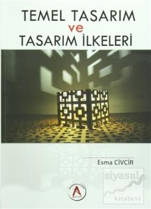 Temel Tasarım ve Tasarım İlkeleri