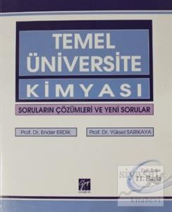 Temel Üniversite Kimyası Soruların Çözümleri ve Yeni Sorular