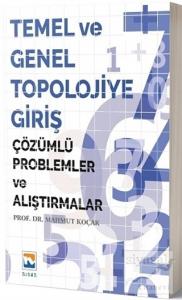Temel ve Genel Topolojiye Giriş