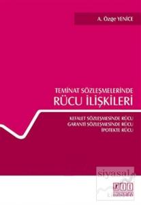 Teminat Sözleşmelerinde Rücu İlişkileri