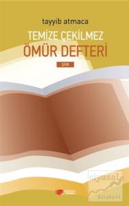 Temize Çekilmez Ömür Defteri