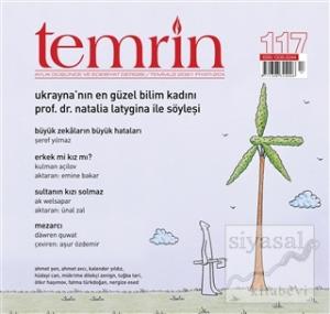 Temrin Aylık Düşünce ve Edebiyat Dergisi Sayı: 117 Temmuz 2021