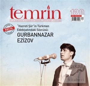 Temrin Aylık Düşünce ve Edebiyat Dergisi Sayı: 120 Ekim 2021
