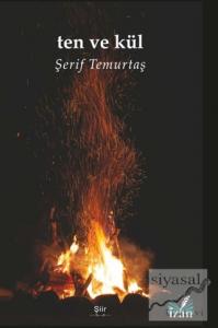 Ten ve Kül