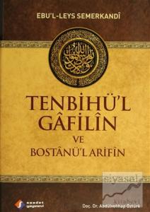 Tenbihü'l Gafilin ve Bostanü'l Arifin (Ciltli)