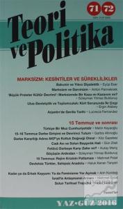 Teori ve Politika Dergisi Sayı: 71 - 72 Yaz - Güz 2016