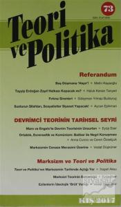 Teori ve Politika Dergisi Sayı: 73 Kış 2017