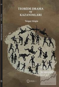 Teoride Drama ve Kazanımları