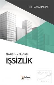 Teoride ve Pratikte İşsizlik
