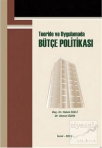 Teoride ve Uygulamada Bütçe Politikası