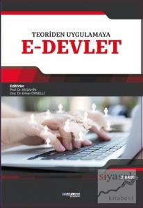 Teoriden Uygulamaya E-Devlet