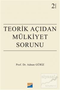 Teorik Açıdan Mülkiyet Sorunu