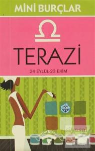 Terazi 24 Eylül - 23 Ekim Dengedeyim, O Halde Varım!