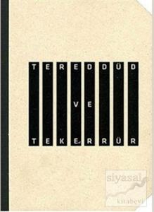 Tereddüd ve Tekerrür
