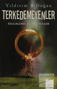 Terkedemeyenler