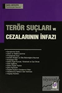 Terör Suçları ve Cezalarının İnfazı