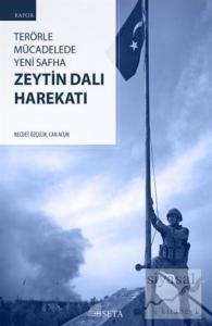 Terörle Mücadelede Yeni Safha: Zeytin Dalı Harekatı