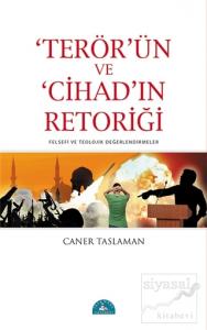 Terör'ün ve Cihad'ın Retoriği