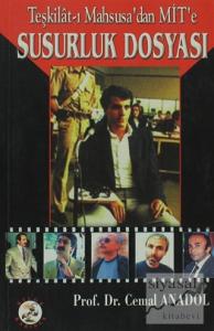 Teşkilat-ı Mahsusa'dan MİT'e Susurluk Dosyası
