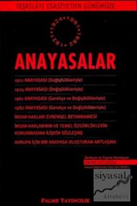 Teşkilatı Esasiye'den Günümüze Anayasalar