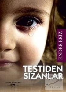 Testiden Sızanlar