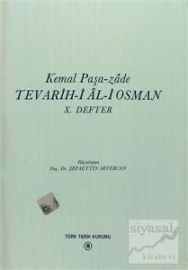 Tevarih-i Al-i Osman - 10. Defter Tevarih-i Al-i Osman - 10. Defter