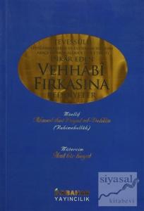 Tevessülü İnkar Eden Vehhabi Fırkasına Reddiyeler