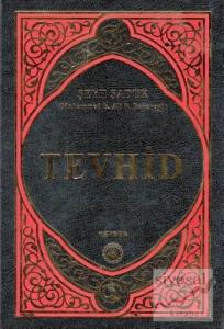 Tevhid (Ciltli)