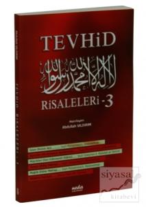 Tevhid Risaleleri - 3