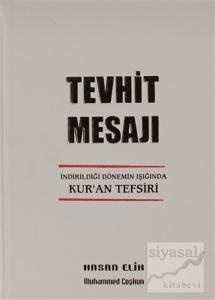 Tevhit Mesajı (1. Hamur) (Ciltli)